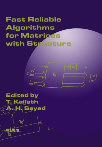 Fast reliable algorithms for matrices with structure