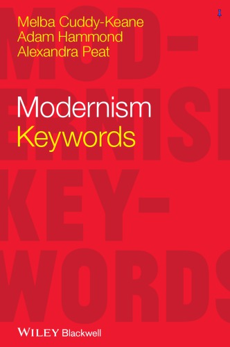 Modernism - keywords: a guide to literature and culture