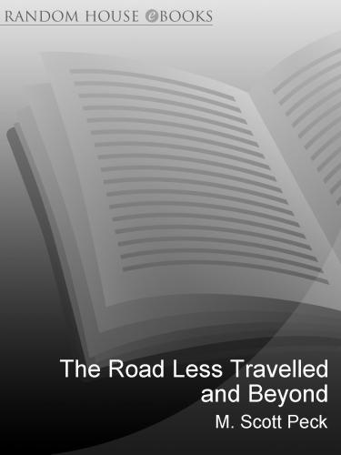 The road less travelled and beyond: spiritual growth in an age of anxiety