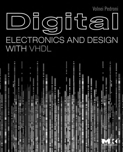 Digital electronics and design with VHDL