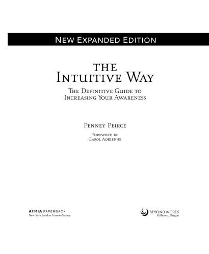 The Intuitive Way: The Definitive Guide to Increasing Your Awareness