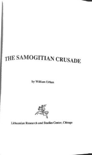 The Samogitian Crusade