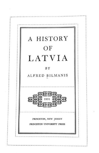 A History of Latvia