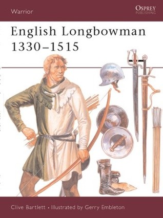 English Longbowman 1330–1515