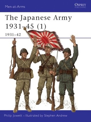 The Japanese Army 1931-45 (1) 1931-42