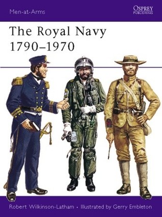 The Royal Navy 1790–1970