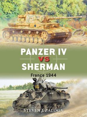 Panzer IV vs Sherman: France 1944