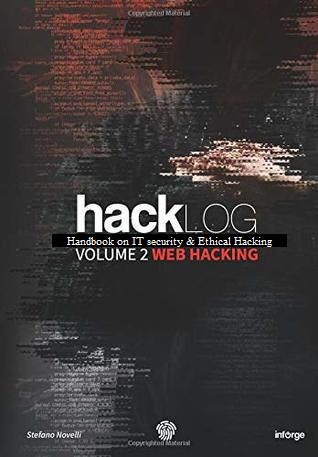 Hacklog Volume 2 Web Hacking: Handbook on IT Security and Ethical Hacking