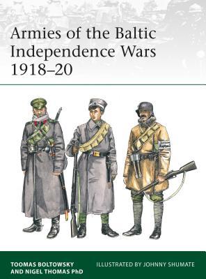 Armies of the Baltic Independence Wars 1918-20