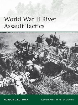 World War II River Assault Tactics