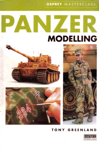 Tony Greenland's Panzer Modelling Masterclass