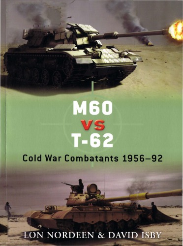 M60 vs T-62 Cold War Combatants 1956-92