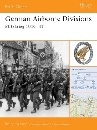 German Airborne Divisions: Blitzkrieg 1940–41