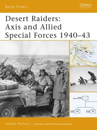 Desert Raiders: Axis and Allied Special Forces 1940–43