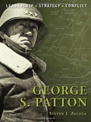 George S. Patton: LEADERSHIPS TRATEGY CONFLICT