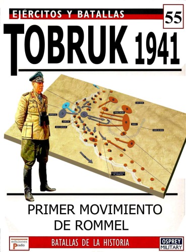 Tobruk 1941: Primer moviento de Rommel