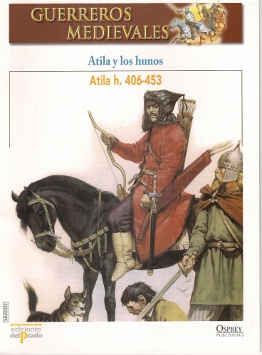 Atila y los Hunos 406-453