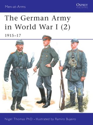 The German Army in World War I (2): 1915–17