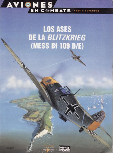 Los Ases de la Blitzkrieg (Mess Bf-109D-E)