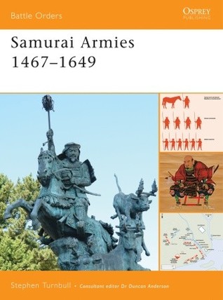 Samurai Armies 1467–1649