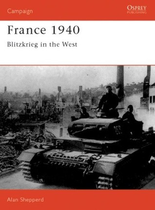 France 1940: Blitzkrieg in the West