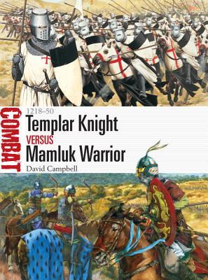 Templar Knight vs Mamluk Warrior: 1218–50