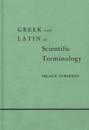 Greek and Latin in Scientific Terminology