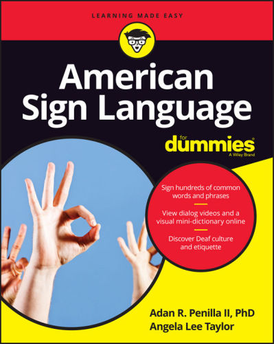 American Sign Language for Dummies With Online Videos