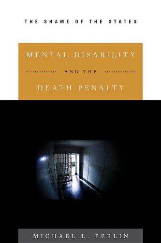 Mental disability and the death penalty the shame of the states