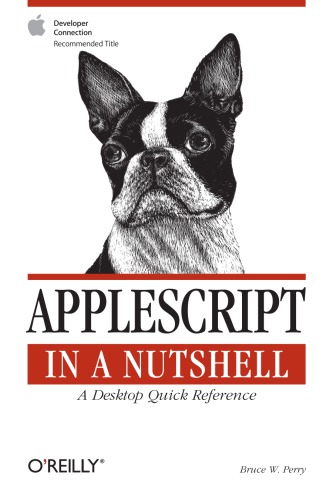 AppleScript in a nutshell: a desktop quick reference