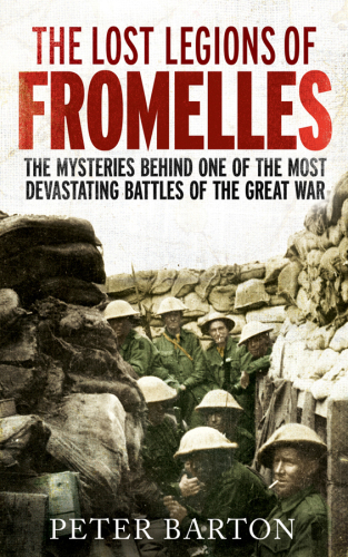 The Lost Legions of Fromelles