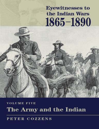 Eyewitnesses to the Indian Wars