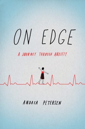 On edge: a memoir of anxiety