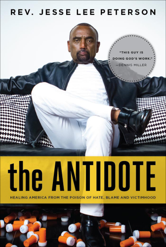 The antidote: healing America from the poison of hate, blame and victimhood