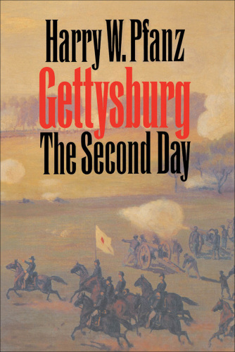 GettysburgThe Second Day