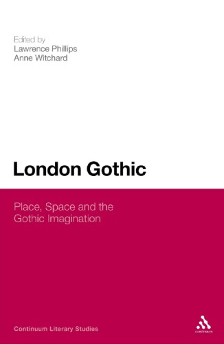 London Gothic: place, space and the Gothic imagination