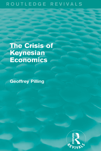 The Crisis of Keynesian Economics