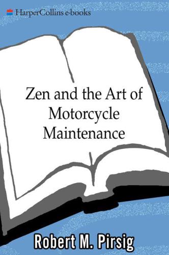 Guidebook to Zen and the art of motorcycle maintenance