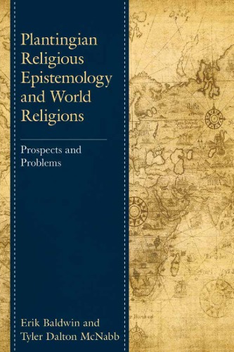 Plantingian religious epistemology and world religions: prospects and problems