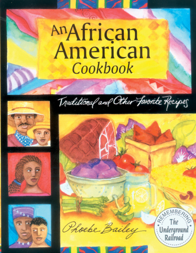 An African American cookbook: living the experience