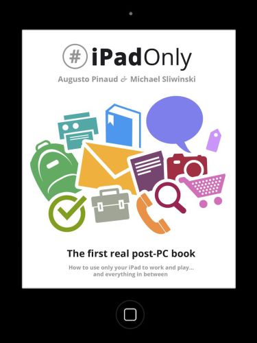 Ipadonly: The First Real Post-pc Book