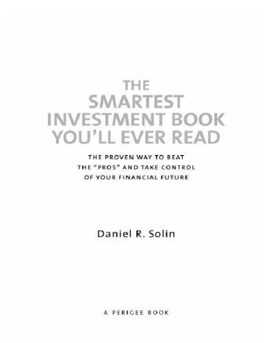 The smartest 401 (k) book you'll ever read: maximize your retirement savings-- the smart way!: (smartest 403 (b) and 457 (b), too!)