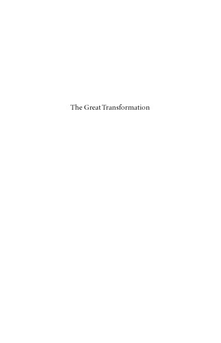 The great transformation: the political and economic origins of our time