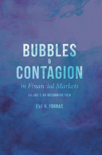 Bubbles and contagion in financial markets Volume 1