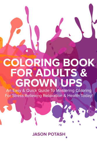 Coloring Book for Adults & Grown Ups