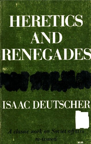 Heretics and renegades, and other essays