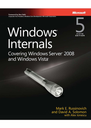 Windows Internals: Including Windows Server 2008 and Windows Vista