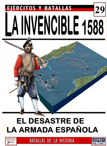 El Desastre de la Armada Invencible 1588