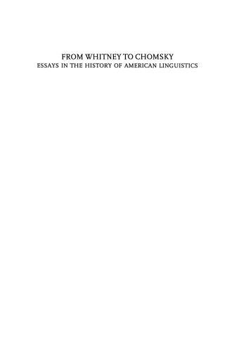 From Whitney to Chomsky: essays in the history of American Linguistics