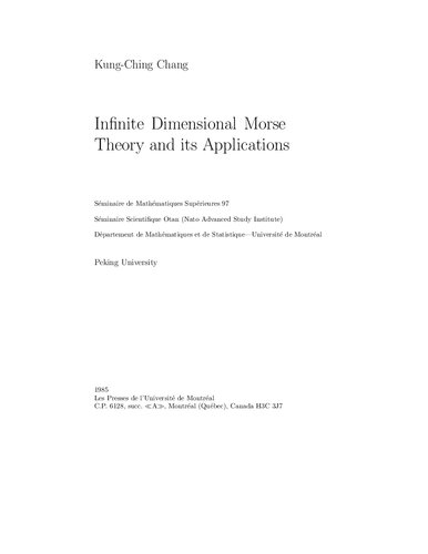 Infinite dimensional Morse theory and its applications (Séminaire de mathématiques supérieures)